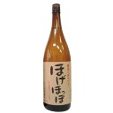 麦焼酎 ほげほっぽ 25° 1800ml 久家本店 大分麦焼酎 農家のガソリン