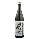 秋田清酒 北あきた 15°1800ml 6本セット 送料無料 激安 北秋田