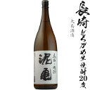 芋焼酎 泥亀(芋)20度1800ml瓶1ケース(6本)