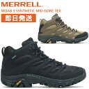 MERRELL メレル moab3 モアブ3 トレッキングシューズ 登山靴 ゴアテックス シューズ メンズ MOAB 3 SYNTHETIC MID GORE-TEX モアブ 3 シンセティック ミッド ゴアテックス【沖縄配送不可】