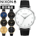 NIXON ニクソン 腕時計 レディース セール Arrow Leather アローレザー ウィメンズ 女性用 国内正規品 A1091