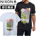 ylR|XzNIXON jN\ TVc eB[Vc Warped Repreve T-Shirt   ͂񂻂 S2863