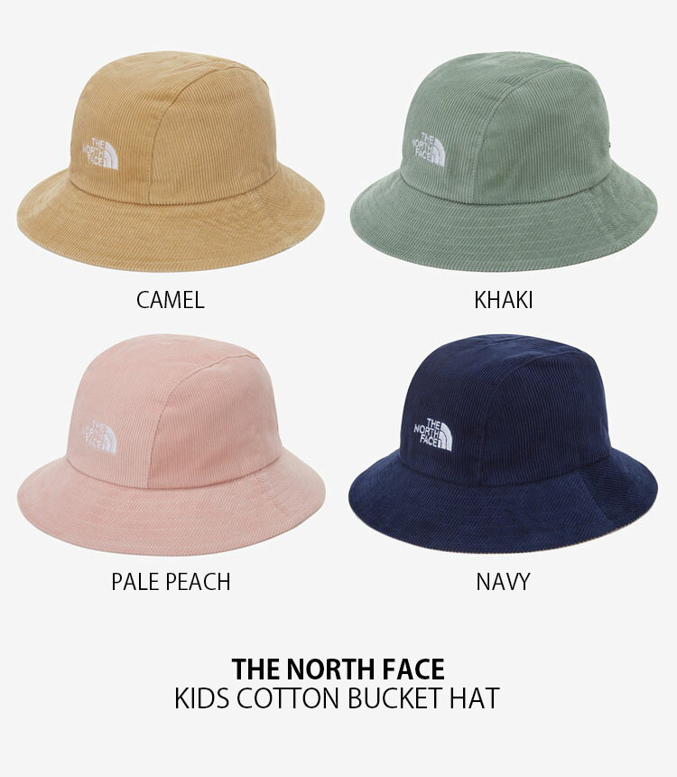 THE NORTH FACE ノースフェイス キッズ バケットハット KIDS COTTON BUCKET HAT コットン バケット ハット 帽子 バケハ コーデュロイ ひも付き ロゴ カジュアル ストリート 屋外活動 ブラウン カーキ ピンク ネイビー 男の子 女の子 子供用 NE3HN53R/S/T/U【中古】未使用品