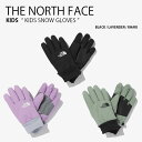 THE NORTH FACE ノースフェイス キッズ 手袋 KIDS SNOW GLOVES スノウ グローブ てぶくろ 手ぶくろ ロゴ カジュアル ストリート ブラック パープル カーキ 男の子 女の子 子供用 NJ3GN52R/S/T【中古】未使用品