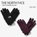 THE NORTH FACE ノースフェイス 手袋 UNI PS WARM GLOVE ユニ パワーストレッチ ウォーム グローブ てぶくろ 手ぶくろ ロゴ カジュアル ストリート ブラック バイオレット メンズ レディース NJ3GN54A/B【中古】未使用品