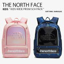 THE NORTH FACE ノースフェイス キッズ リュック KIDS WIDE PRISM SCH PACK ワイド プリズム スクール パック リュックサック デイパック バックパック バッグ かばん ロゴ カジュアル 新学期 男の子 女の子 子供用 NM2DP01V/X【中古】未使用品