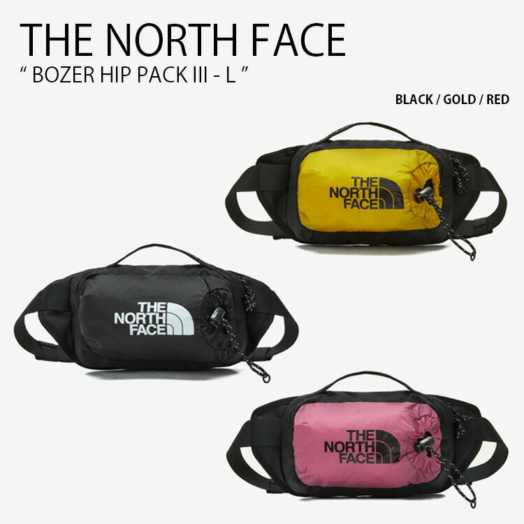 THE NORTH FACE m[XtFCX qbvTbN BOZER HIP PACK III-L {U[ qbv pbN {fBobO EGXgobO V_[obO obO ΂ S ubN CG[ bh NN2HN70A/B/CyÁzgpi