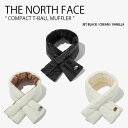 THE NORTH FACE ノースフェイス ティペット COMPACT T-BALL MUFFLER コンパクト ティーボール マフラー カジュアル ストリー...