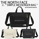 THE NORTH FACE ノースフェイス キッズバッグ 子供用バッグ JR. SIMPLE MESSENGER BAG メッセンジャー バッグ 肩掛けバッグ クロスバッグ A4収納 BLACK CREAM CHARCOAL ジュニアバッグ 通学バッグ スクールバッグ お稽古バッグ 習いごとバッグ NN2PR04R/S/T【中古】未使用品