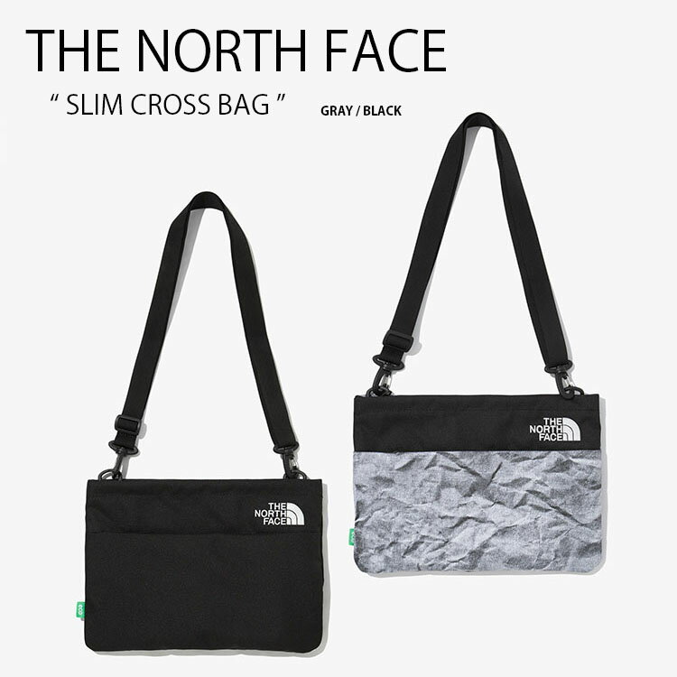 ノースフェイス スリム クロスバッグ サコッシュ NN2PM52 商品名 :THE NORTH FACE SLIM CROSS BAG ノースフェイス クロスバッグ バッグ ポーチ スリム 肩掛け 斜め掛け NN2PM52K NN2PM52J ブランド・メーカー：THE NORTH FACE 素材： 表地：ポリエステル（リサイクル）100％ 裏地：ポリエステル100％ サイズ：ONE SIZE カラー：BLACK、GRAY ・注意事項：モニターの発色具合により色合いが異なる場合がございます ※ご注意（ご購入の前にご一読下さい。）※ ・当ショップはWEB販売店になっており、メ-カ-等の海外倉庫と共通在庫での販売 を行なっておりますので、お取り寄せに約7-14日お時間をいただく商品がございます。 つきましては、購入後に指定頂きました日時に間に合わせることができない事もございます。 また、WEB上で「在庫あり」になっている商品につきましても、倉庫での在庫管理で欠品となってしまう場合がございます。 在庫切れ・発送遅れ等のご連絡はメールで行っておりますので、予めご了承下さい。 （欠品の場合は迅速に返金手続きをさせて頂きます。） メールをお受け取り出来ます様確認頂ければ幸いでございます。 （本サイトからのメール送信されます。ドメイン設定の際はご注意下さい） ・取り寄せ商品を多数取り扱っている為、靴箱にはダメージや走り書きがあったりします。 商品にもよりますが、多くは海外輸入商品になるため日本販売のタグ等がついていない商品もございます。 商品に関しましては全て正規品ですので、ご安心ください。 ・検品は充分に行っておりますが、万が一商品にダメージ等発見しましたら当店までご連絡下さい。 （ご使用後の交換・返品等には基本的に応じることが出来ませんのでご注意下さい） クレーム・返品には基本的に応じることが出来ませんので、こだわりのある方は事前にお問い合わせ下さい。 誠実、また迅速に対応させて頂きます。商品紹介 ノースフェイス スリム クロスバッグ サコッシュ NN2PM52 商品名 :THE NORTH FACE SLIM CROSS BAG ノースフェイス クロスバッグ バッグ ポーチ スリム 肩掛け 斜め掛け NN2PM52K NN2PM52J ブランド・メーカー：THE NORTH FACE 素材： 表地：ポリエステル（リサイクル）100％ 裏地：ポリエステル100％ サイズ：ONE SIZE カラー：BLACK、GRAY ・注意事項：モニターの発色具合により色合いが異なる場合がございます ※ご注意（ご購入の前にご一読下さい。）※ ・当ショップはWEB販売店になっており、メ-カ-等の海外倉庫と共通在庫での販売 を行なっておりますので、お取り寄せに約7-14日お時間をいただく商品がございます。 つきましては、購入後に指定頂きました日時に間に合わせることができない事もございます。 また、WEB上で「在庫あり」になっている商品につきましても、倉庫での在庫管理で欠品となってしまう場合がございます。 在庫切れ・発送遅れ等のご連絡はメールで行っておりますので、予めご了承下さい。 （欠品の場合は迅速に返金手続きをさせて頂きます。） メールをお受け取り出来ます様確認頂ければ幸いでございます。 （本サイトからのメール送信されます。ドメイン設定の際はご注意下さい） ・取り寄せ商品を多数取り扱っている為、靴箱にはダメージや走り書きがあったりします。 商品にもよりますが、多くは海外輸入商品になるため日本販売のタグ等がついていない商品もございます。 商品に関しましては全て正規品ですので、ご安心ください。 ・検品は充分に行っておりますが、万が一商品にダメージ等発見しましたら当店までご連絡下さい。 （ご使用後の交換・返品等には基本的に応じることが出来ませんのでご注意下さい） クレーム・返品には基本的に応じることが出来ませんので、こだわりのある方は事前にお問い合わせ下さい。 誠実、また迅速に対応させて頂きます。