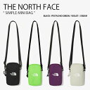 THE NORTH FACE ノースフェイス ショルダーバッグ SIMPLE MINI BAG シンプル ミニバッグ ポーチ バッグ クロスバッグ ショルダーポーチ 肩掛け WHITELABEL ホワイトレーベル メンズ レディース NN2PN08J/K/L/M【中古】未使用品