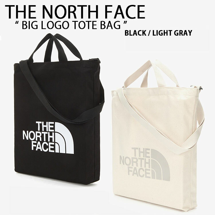 THE NORTH FACE ノースフェイス トートバッグ BIG LOGO TOTE バッグ トート エコバッグ ショッピングバッグ ビックロゴ カバン 肩掛け ストラップ アイボリー ブラック ライトグレー 通勤 通学 NN2PN13A NN2PN13B【中古】未使用品