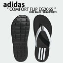 adidas アディダス ビーチサンダル COMFORT FLIP SANDAL EG2065 コンフォートフリップ ビーサン BLACK WHITE シューズ...
