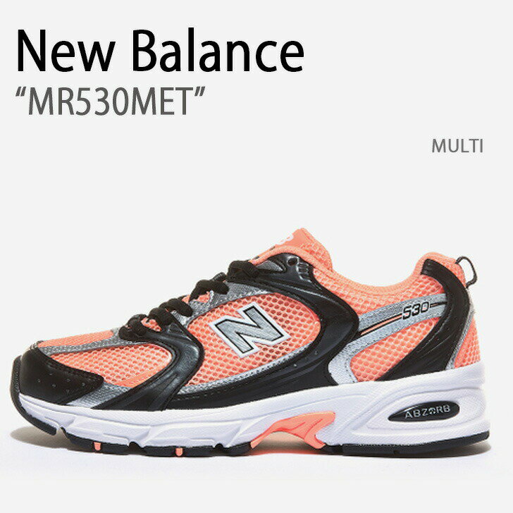 New Balance j[oX Xj[J[ 530 MULTI Y fB[X jp p MR530METyÁzgpi