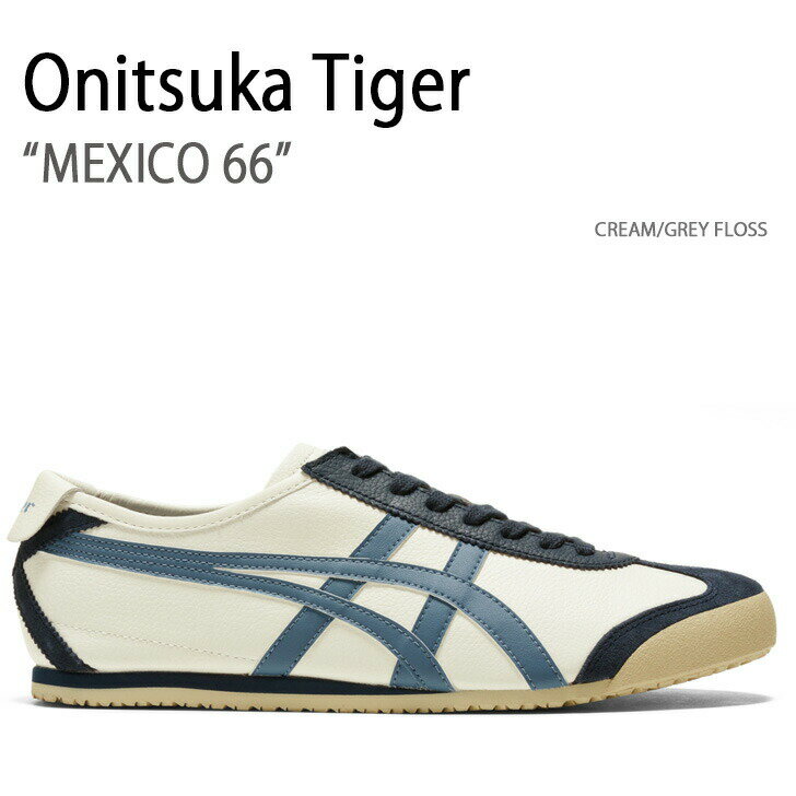 Onitsuka Tiger オニツカタイガー スニーカー MEXICO 66 CREAM GREY FLOSS メキシコ66 メンズ レディース 男性用 女性用 1183A201.118 【中古】未使用品