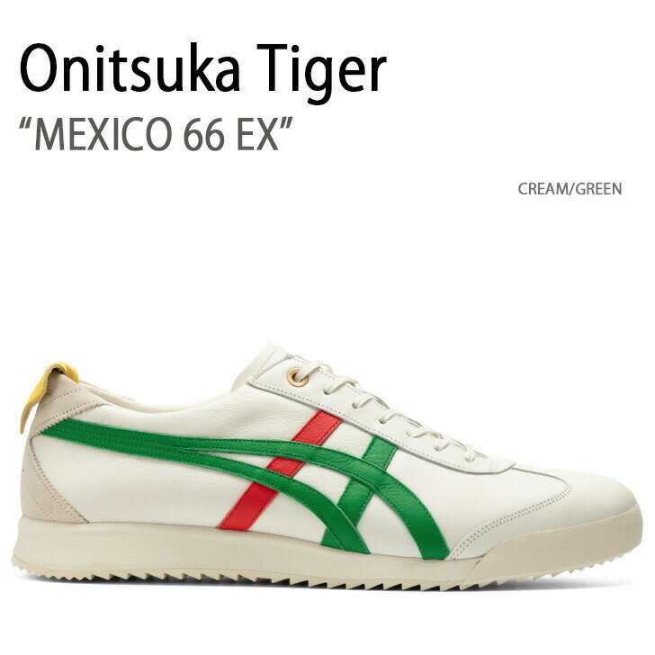 Onitsuka Tiger IjcJ^CK[ Xj[J[ MEXICO 66 EX CREAM GREEN LVR66EX Y fB[X jp p 1183B889.103 yÁzgpi