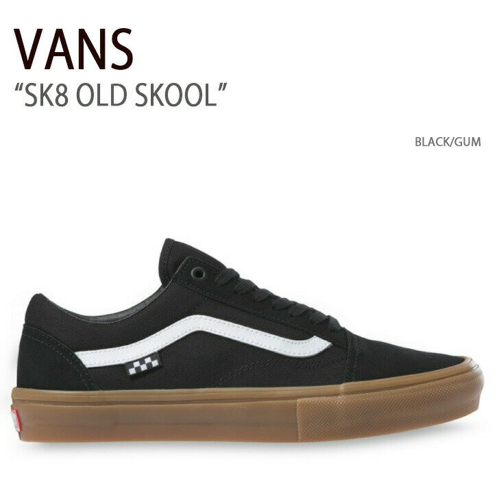 VANS oY Xj[J[ SK8 OLD SKOOL BLACK GUM I[hXN[ @Y V[Y Y fB[X VN0A5FCBB9MyÁzgpi