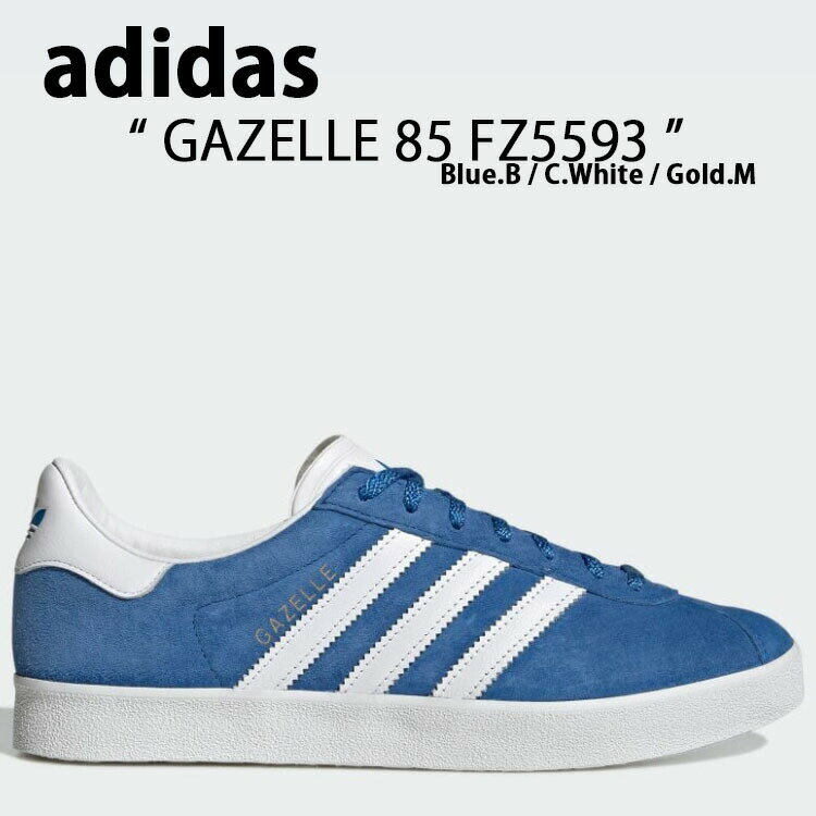 adidas Originals AfB_X IWiX Xj[J[ FZ5593 Gazelle 85 K[ 85 BLUE White Gold u[ zCg S[h {v U[ Y fB[X jp p jpyÁzgpi