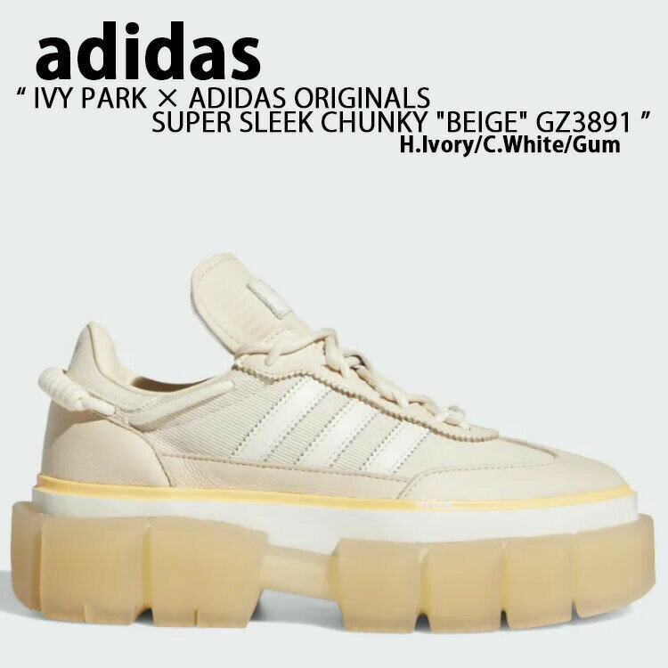 adidas Originals アディダス オリジナルス スニーカー IVY PARK × ADIDAS ORIGINALS SUPER SLEEK CHUNKY BEIGE RODEO IVORY GZ3891 スーパースリック ロデオ アイボリー レディース 女性用【中古】未使用品