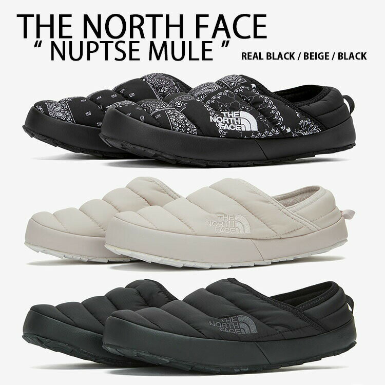 THE NORTH FACE ノースフェイス ミュール ダウンサンダル NUPTSE MULE ダウンスリッパ サンダル スリッパ 室内履き 外履き 上履き オフィス BLACK BEIGE ペイズリー柄 シューズ ブラック ベージュ NS93N52A/B/C【中古】未使用品