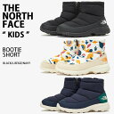 THE NORTH FACE ノースフェイス キッズ ショートブーツ KIDS BOOTIE SHORT ダウンブーツ ブーツ BLACK NAVY BEIGE シューズ 外履き NS96N56A/B/C【中古】未使用品