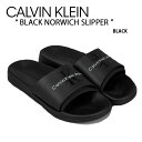 Calvin Klein JoNC T_ BLACK NORWICH SLIPPER BLACK CK V[Y ubNmbWXbp S YW00585BDS YM00361BDSyÁzgpi