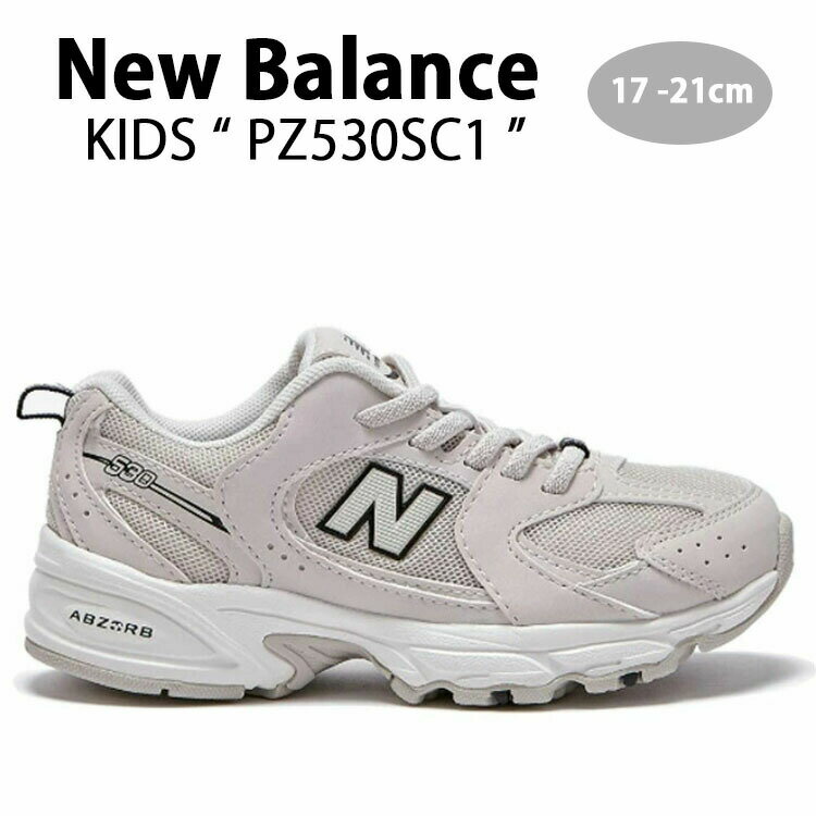 New Balance ニューバランス キッズ スニーカー NewBalance 530 BEIGE WHITE キッズシューズ ベージュ ホワイト PZ530SC1 ベビー用 キッズ用 子供用【中古】未使用品