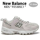 New Balance ニューバランス キッズ スニーカー NewBalance 530 BEIGE WHITE キッズシューズ ベージュ ホワイト PZ530...