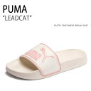 PUMA プーマ サンダル PUMA LEADCAT PASTEL PARCHMENT BRIDAL ROSE シューズ メンズ レディース 男性用 女性用 3...