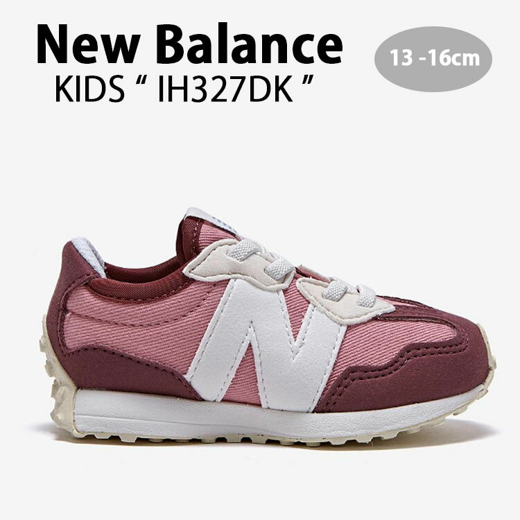 New Balance ニューバランス キッズ スニーカー NewBalance 327 BURGUNDY キッズシューズ バーガンディ ワインレッド IH327DK ベビー用 キッズ用 子供用【中古】未使用品