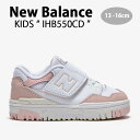 New Balance ニューバランス キッズ スニーカー NewBalance 550 PINK キッズシューズ ピンク ホワイト ベルクロ IHB550CD ベビー用 キッズ用 子供用【中古】未使用品