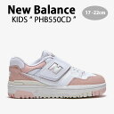 New Balance ニューバランス キッズ スニーカー NewBalance 550 PINK キッズシューズ ピンク ホワイト ベルクロ PHB550CD ベビー用 キッズ用 ジュニア用 子供用【中古】未使用品