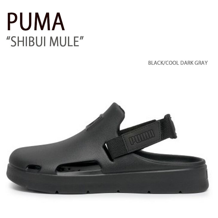 PUMA ס  SHIBUI MULE BLACK COOL DARK GRAY ֥ߥ塼 ֥å 塼  ...