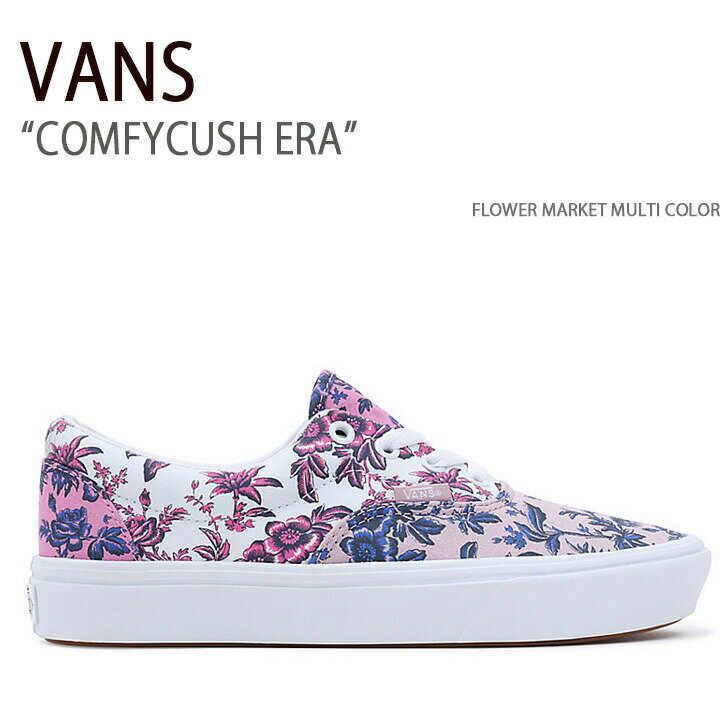 楽天larmoire -Interior and Goods-VANS バンズ スニーカー COMFYCUSH ERA FLOWER MARKET MULTI COLOR VN0A5DYBMUL コンフィクッシュエラ メンズ レディース 男性用 女性用【中古】未使用品