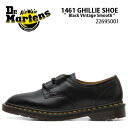 Dr.Martens ドクターマーチン Ghillie Shoe シューズ ARCHIVE 1461 GHILLIE BLACK VINTAGE SMOOTH ...