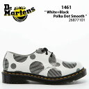 Dr.Martens ドクターマーチン レザーシューズ 3ホールシューズ 1461 White Black Polka Dot Smooth 3 EYE SHOE 26877101 1461 ホワイト ブラック ポルカ ドット レザー シューズ ラバーソール レディース 女性用【中古】未使用品