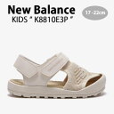 New Balance ニューバランス キッズ サンダル NewBalance 8810 BEIGE キッズシューズ ベージュ クリーム アイボリー ベルクロ メッシュ K8810E3P ベビー用 キッズ用 ジュニア用 子供用【中古】未使用品