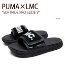 PUMA プーマ サンダル LMC SOFTRIDE PRO SLIDE V BLACK ソフトライドプロスライドV ブラック シャワーサンダル メンズ レディ...