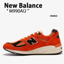 New Balance j[oX Xj[J[ M990 ORANGE M990AI2 made in USA AJ V[Y IW V[Y jOV[Y Y fB[XyÁzgpi