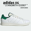 adidas originals AfB_X Xj[J[ STANSMITH ID2007 X^X~X WHITE GREEN V[Y XEF[h U[Abp[ U[ zCg O[ Y fB[XyÁzgpi