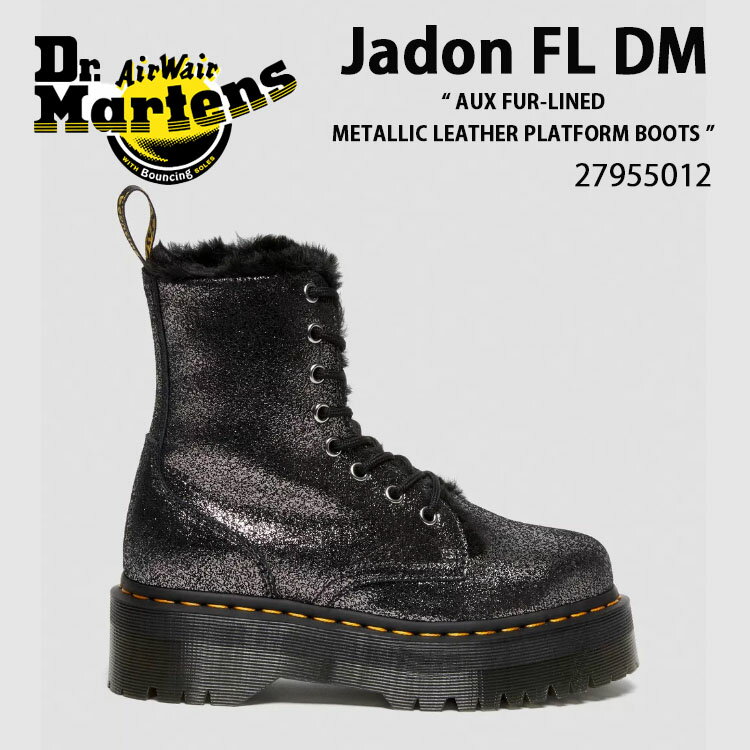 Dr.Martens hN^[}[` u[c `bNu[c JADON FAUX FUR-LINED METALLIC LEATHER PLATFORM BOOTS 27955012 BLACK Distressed Metallic WFCh ^bN U[ 8 z[ u[c  ubN fB[XyÁzgpi