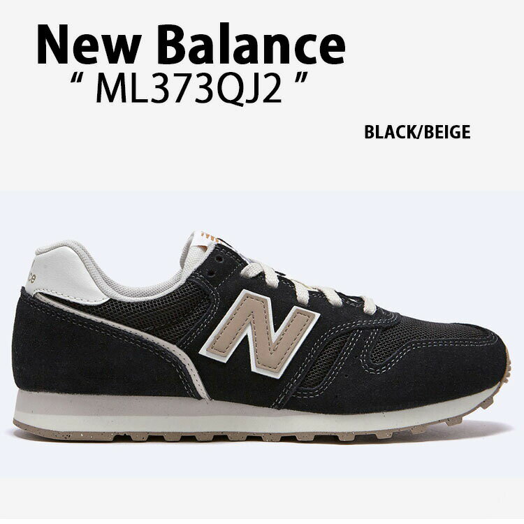 New Balance j[oX Xj[J[ ML373 ML373QJ2 BLACK BEIGE V[Y ubN x[W XEF[hXj[J[ XEF[hV[Y Y fB[XyÁzgpi