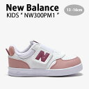 New Balance ニューバランス キッズ スニーカー NewBalance 300 PINK キッズシューズ ピンク ホワイト ベルクロ NW300PM1 ベビー用 キッズ用 子供用【中古】未使用品