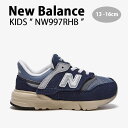 New Balance ニューバランス キッズ スニーカー NewBalance 997 NAVY キッズシューズ ネイビー ベルクロ NW997RHB ベビー用 キッズ用 子供用【中古】未使用品