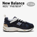 New Balance ニューバランス キッズ スニーカー NewBalance 878 NAVY キッズシューズ ネイビー PV878EVP ベビー用 キッズ用 ジュニア用 子供用【中古】未使用品