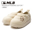 MLB エムエルビー スリッポン MLB BOUNCER PADDING SLIP ON L-BEIGE バウンサー パディング スリップ オン シューズ ダウンライク ボストンレッドソックス ライトベージュ メンズ レディース 男女兼用 男性用 女性用 3AWBPSO36-43BGL【中古】未使用品