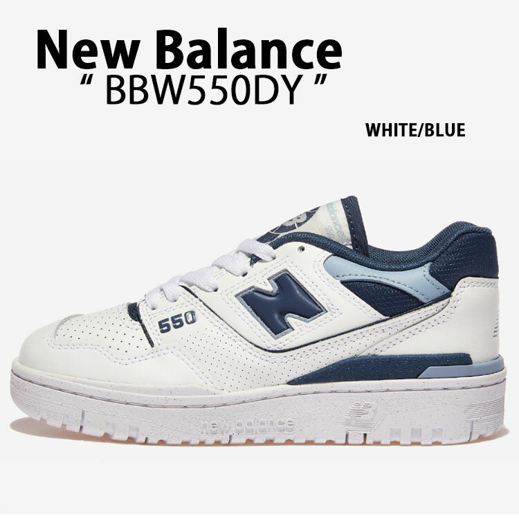 New Balance j[oX fB[X Xj[J[ BBW550DY WHITE NAVY V[Y NEWBALANCEBB550 j[oXBB550 zCg lCr[ {v Y fB[XV[YyÁzgpi