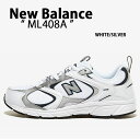 New Balance ニューバランス スニーカー ML408A WHITE SILVER シューズ NewBalanceML408 ホワイト シルバー メンズ...