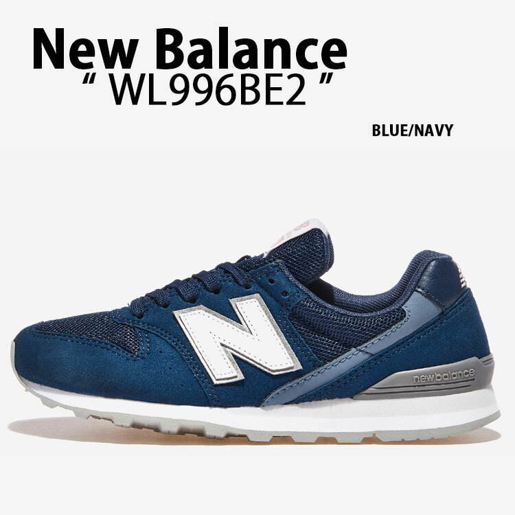 New Balance j[oX fB[X Xj[J[ WL996BE2 BLUE NAVY V[Y XG[h NewBalance996 j[oX996 XEF[h u[ lCr[ Y fB[XyÁzgpi