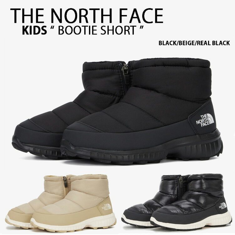 THE NORTH FACE ノースフェイス キッズ ショートブーツ KID BOOTIE SHORT ブーツ ブーティー ショート シューズ ロゴ アウトドア カフブーツ 防寒 保湿 ブラック ベージュ リアルブラック 男の…